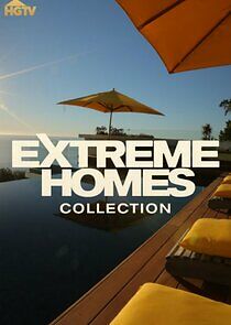 Watch Extreme Homes