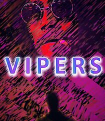 Watch Vipers