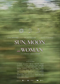 Watch Sun, Moon and Woman (Short 2022)