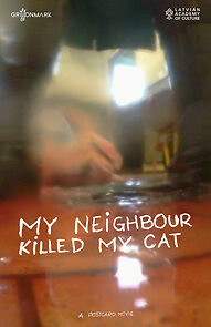 Watch My Neighbour Killed My Cat (Short 2022)