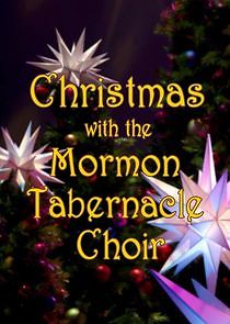 Watch Christmas With The Tabernacle Choir