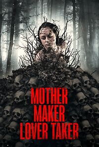 Watch Mother Maker Lover Taker