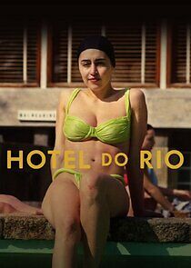 Watch Hotel do Rio