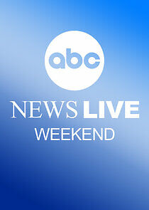 Watch ABC News Live Weekend