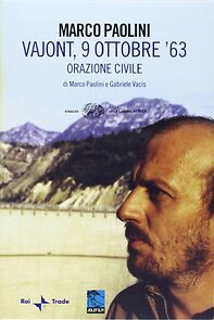 Watch Vajont, 9 ottobre '63 - Orazione civile (TV Special 1997)