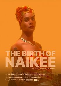 Watch The Birth of Naikee (Short 2024)