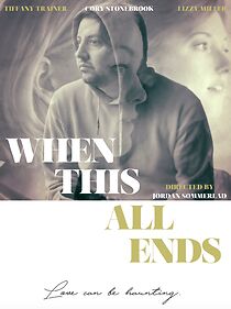 Watch When This All Ends (Short 2021)