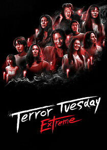 Watch Terror Tuesday: Extreme