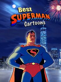 Watch Best Superman Cartoons