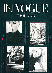 Watch In Vogue: The 90s