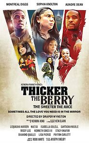 Watch Thicker the Berry, the Sweeter the Juice 2024