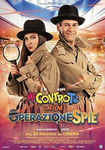 Watch Me Contro Te - Il film: Operazione Spie