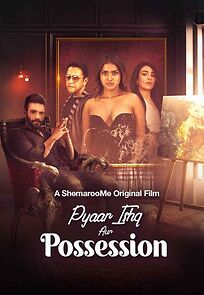 Watch Pyaar Ishq aur Possession