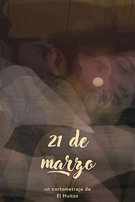 Watch 21 de marzo (Short 2022)