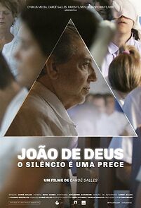 Watch João de Deus - O Silêncio é uma Prece