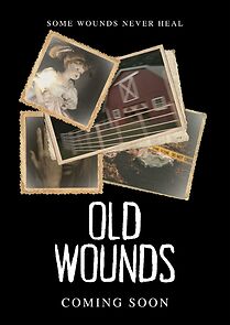 Watch Old Wounds