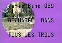 Watch James Band 069 décharge dans tous les trous