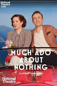 Watch National Theatre Live: Much Ado About Nothing