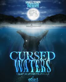 Watch Cursed Waters: Creature of Lake Okanagan