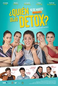 Watch ¿Quién dijo Detox?