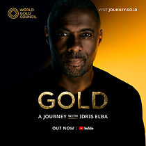 Watch Gold: A Journey with Idris Elba