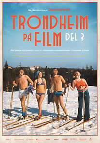 Watch Trondheim På Film: Del 3