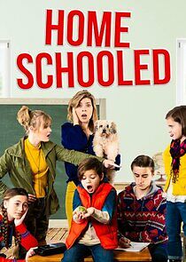 Watch Home-Schooled