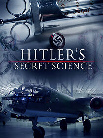 Watch Hitler's Secret Science