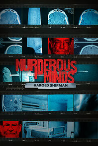 Watch Murderous Minds: Harold Shipman