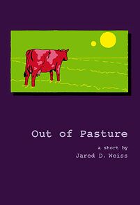 Watch Out of Pasture (Short 2022)