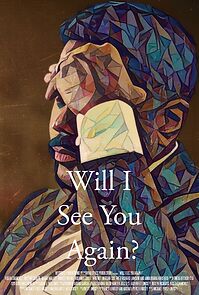 Watch Will I See You Again? (Short 2024)