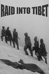 Watch Raid into Tibet (Short 1966)