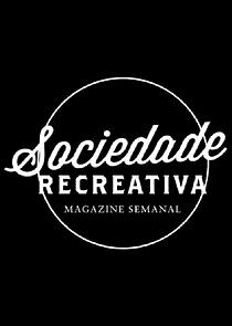 Watch Sociedade Recreativa