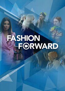 Watch Fashion Forward