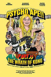 Watch Psycho Ape: Part II - The Wrath of Kong