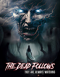 Watch The Dead Follows