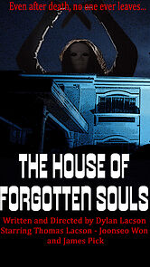 Watch The House of Forgotten Souls (Short 2023)