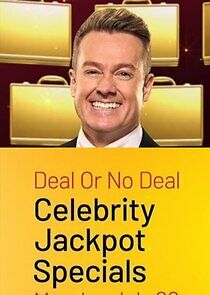 Watch Deal or No Deal: Celebrity Jackpot