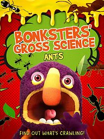 Watch Bonksters Gross Science: Ants