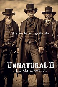 Watch Unnatural II: The Gates of Hell