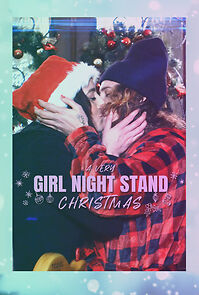 Watch A Very Girl Night Stand Christmas (Short 2021)