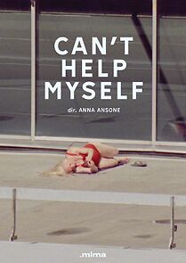 Watch Can't help myself (Short 2022)