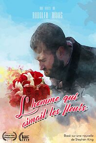 Watch L'homme qui aimait les fleurs (Short 2019)