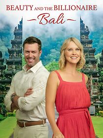 Watch Beauty and the Billionaire: Bali