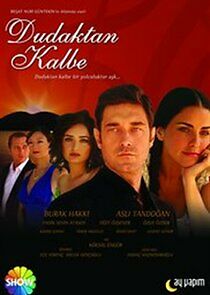 Watch Dudaktan Kalbe