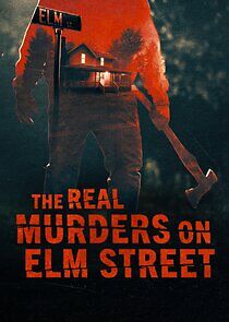 Watch The Real Murders on Elm Street