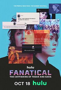 Watch Fanatical: The Catfishing of Tegan and Sara