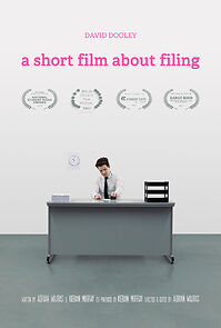 Watch A Short Film About Filing (Short 2016)