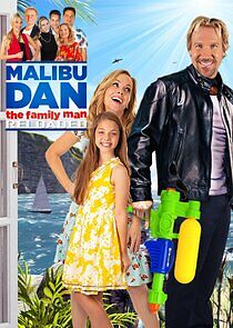 Watch Malibu Dan the Family Man