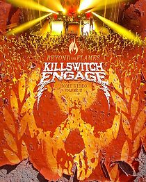 Watch Killswitch Engage: Beyond the Flames